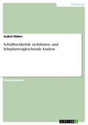 Cover von Schulbuchkritik: richtlinien- und lehrplanvergleichende Analyse