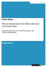 Cover von Wiener Aktionismus: Die frühen Aktionen von Günter Brus