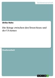 Cover von Die Kriege zwischen den Teton-Sioux und der US-Armee