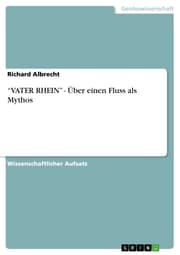 Cover von 'VATER RHEIN' - Über einen Fluss als Mythos