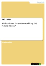 Cover von Merkmale der Personalentwicklung bei 'Global Players'