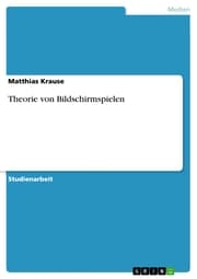 Cover von Theorie von Bildschirmspielen