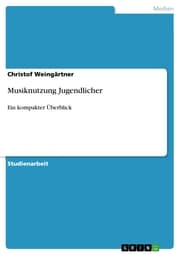 Cover von Musiknutzung Jugendlicher