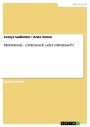 Cover von Motivation - extrinsisch oder intrinsisch?
