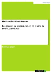 Cover von Los medios de comunicación en el cine de Pedro Almodóvar