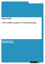 Cover von D.W. Griffith, Analysis Of Parallel Editing