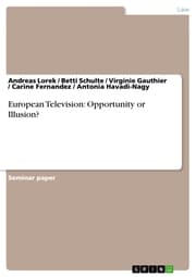 Cover von European Television: Opportunity or Illusion?