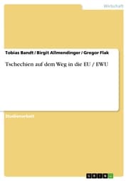Cover von Tschechien auf dem Weg in die EU / EWU