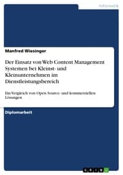 Cover von Der Einsatz von Web Content Management Systemen bei Kleinst- und Kleinunternehmen im Dienstleistungsbereich