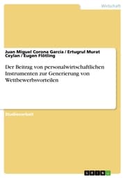 Cover von Der Beitrag von personalwirtschaftlichen Instrumenten zur Generierung von Wettbewerbsvorteilen