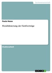 Cover von Flexibilisierung der Tarifverträge