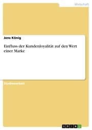 Cover von Einfluss der Kundenloyalität auf den Wert einer Marke