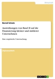 Cover von Auswirkungen von Basel II auf die Finanzierung kleiner und mittlerer Unternehmen