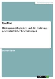 Cover von Hintergrundfähigkeiten und die Erklärung gesellschaftlicher Erscheinungen