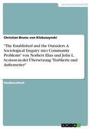 Cover von 'The Established and the Outsiders. A Sociological Enquiry into Community Problems' von Norbert Elias und John L. Scotson in der Übersetzung 'Etablierte und Außenseiter'