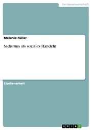 Cover von Sadismus als soziales Handeln