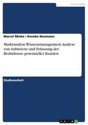 Cover von Marktanalyse Wissensmanagement: Analyse von Anbietern und Erfassung der Bedürfnisse potentieller Kunden