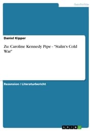 Cover von Zu: Caroline Kennedy Pipe - 'Stalin's Cold War'