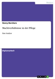 Cover von Machtverhältnisse in der Pflege