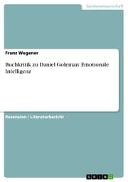 Cover von Buchkritik zu Daniel Goleman: Emotionale Intelligenz