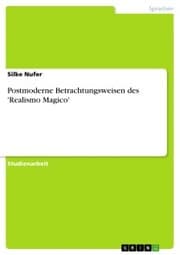 Cover von Postmoderne Betrachtungsweisen des 'Realismo Magico'