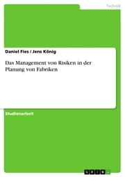 Cover von Das Management von Risiken in der Planung von Fabriken