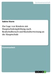 Cover von Zur Lage von Kindern mit Hauptschulempfehlung nach Realschulbesuch und Rücküberweisung an die Hauptschule