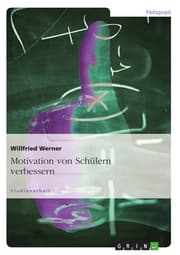 Cover von Motivation von Schülern verbessern