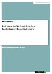 Cover von Praktikum im Niedersächsischen Landeskrankenhaus Hildesheim