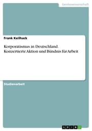 Cover von Korporatismus in Deutschland. Konzertierte Aktion und Bündnis für Arbeit