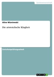Cover von Die aristotelische Klugheit
