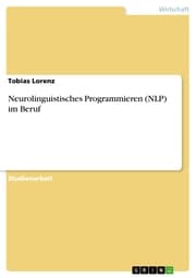 Cover von Neurolinguistisches Programmieren (NLP) im Beruf