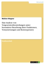Cover von Eine Analyse von Vorgesetztenbeurteilungen unter besonderer Beachtung ihrer Funktionen, Voraussetzungen und Konsequenzen