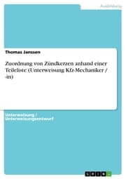 Cover von Zuordnung von Zündkerzen anhand einer Teileliste (Unterweisung Kfz-Mechaniker / -in)