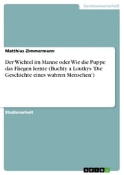 Cover von Der Wichtel im Manne oder Wie die Puppe das Fliegen lernte (Buchty a Loutkys 'Die Geschichte eines wahren Menschen')