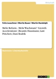Cover von Mehr Reform - Mehr Wachstum? 'Growth Accelerations', Ricardo Hausmann, Lant Pritchett, Dani Rodrik