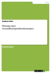 Cover von Planung eines Gesundheitssportkurskonzeptes