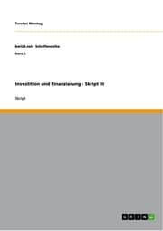 Cover von Investition und Finanzierung - Skript III
