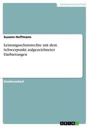 Cover von Leistungsschutzrechte mit dem Schwerpunkt aufgezeichneter Darbietungen