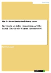 Cover von Successful vs. failed transactions: Are the looser of today the winner of tomorrow?