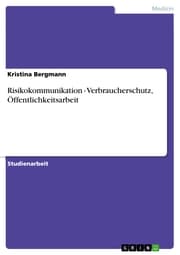 Cover von Risikokommunikation - Verbraucherschutz, Öffentlichkeitsarbeit