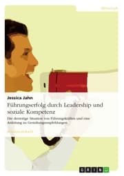 Cover von Führungserfolg durch Leadership und soziale Kompetenz