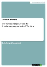 Cover von Der historische Jesus und die Jesusbewegung nach Gerd Theißen