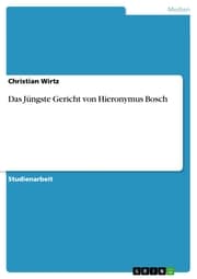 Cover von Das Jüngste Gericht von Hieronymus Bosch