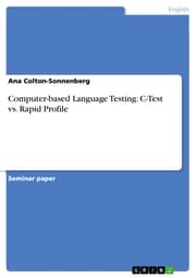 Cover von Computer-based Language Testing: C-Test vs. Rapid Profile