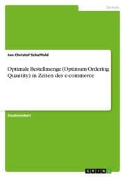 Cover von Optimale Bestellmenge (Optimum Ordering Quantity) in Zeiten des e-commerce