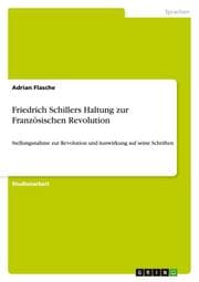 Cover von Friedrich Schillers Haltung zur Französischen Revolution