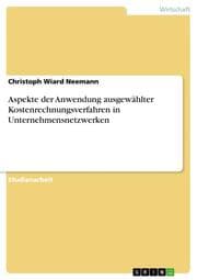 Cover von Aspekte der Anwendung ausgewählter Kostenrechnungsverfahren in Unternehmensnetzwerken