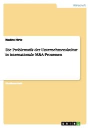 Cover von Die Problematik der Unternehmenskultur in internationale M&A-Prozessen