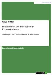 Cover von Die Tradition des Hässlichen im Expressionismus